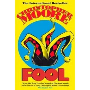 Fool | Christopher Moore (ISBN: 9780751543957)