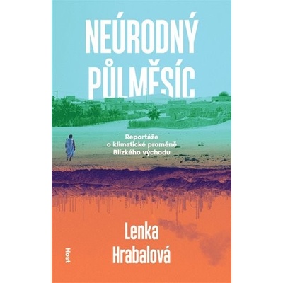 Neúrodný půlměsíc - Klimatická proměna Blízkého východu