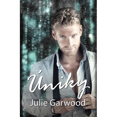 Úniky - Julie Garwood