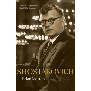 Shostakovich | Brian Morton (ISBN: 9781913368432)