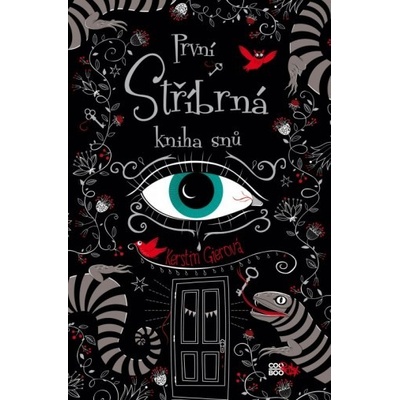 První stříbrná kniha snů - Kerstin Gierová