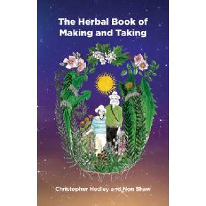 Herbal Book of Making and Taking | Christopher Hedley, Non Shaw (ISBN: 9781912807277)
