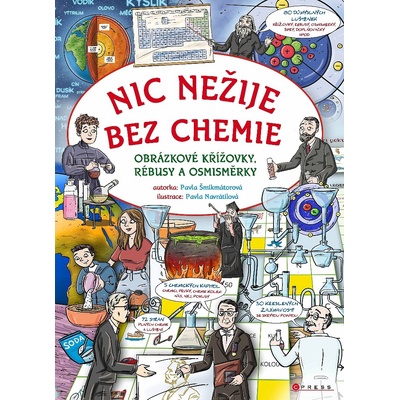 Nic nežije bez chemie