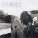 CHAVEZ: GONE GLIMMERING LP