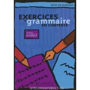 Exercices de grammaire en contexte niveau avancé | A. Akyuz (ISBN: 9782011551702)