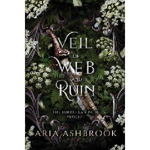 Veil of Web and Ruin (ISBN: 9781807700126)