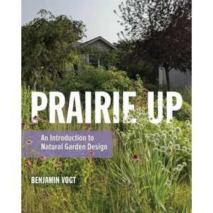 Prairie Up | Vogt, Benjamin (ISBN: 9780252086779)