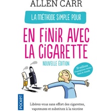 La Méthode simple pour en finir avec la cigarette