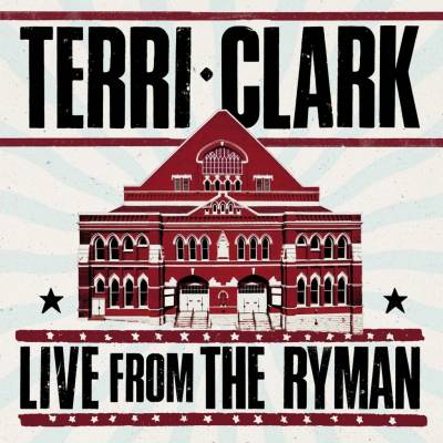 Terri Clark - Live From The Ryman 2 LP