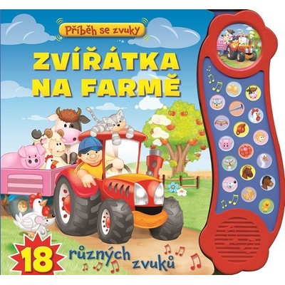 Příběh se zvuky: Zvířátka na farmě / 18 různých zvuků