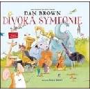 Divoká symfonie - Dan Brown, Susan Batori Ilustrátor