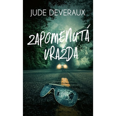 Zapomenutá vražda - Jude Deveraux