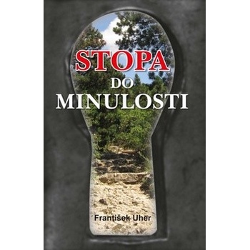 Stopa do minulosti