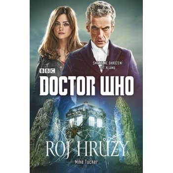 Doctor Who: Roj hrůzy Mike Tucker