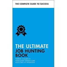 The Ultimate Job Hunting Book - Patricia Scudamore, Hilton Catt, David McWhir, Mo Shapiro, Alison Straw