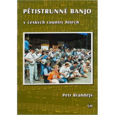 Pětistrunné banjo v českých country hitech + DVD
