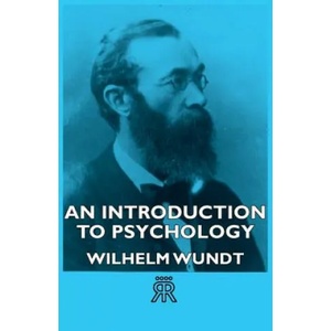 Introduction To Psychology | Wilhelm Wundt (ISBN: 9781406719086)