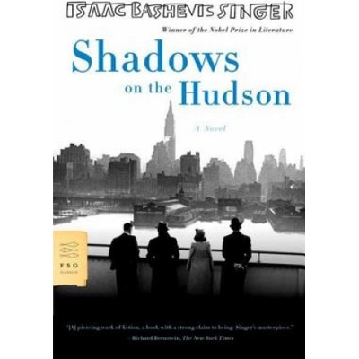 Shadows on the Hudson | Isaac Bashevis Singer, Joseph Sherman