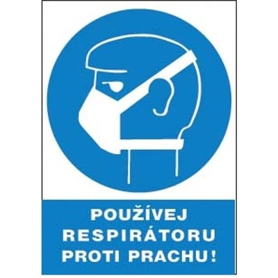 ČERVA Tabulka bezpečnostní - Používej respirátor proti prachu 9903004099999