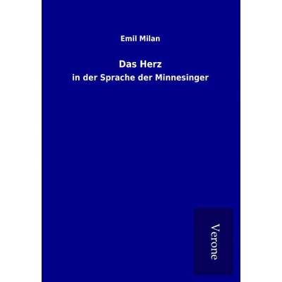 Das Herz | Emil Milan