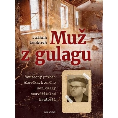 Muž z gulagu