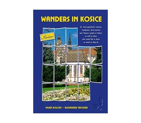 Wanders in Košice