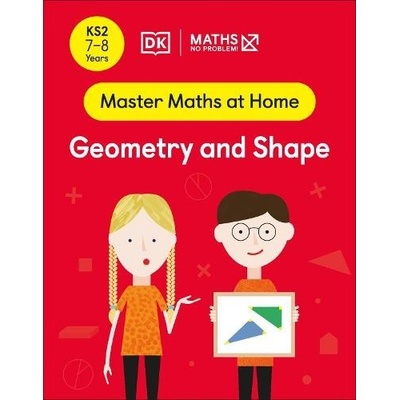 Maths - No Problem! Geometry and Shape, Ages 7-8 Key Stage 2