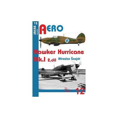 Hawker Hurricane Mk.I - 2.díl
