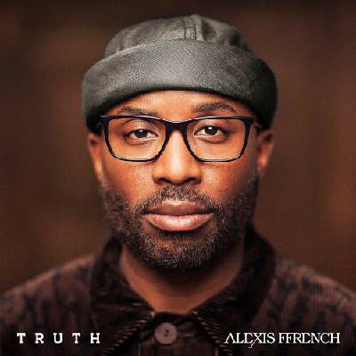 FFRENCH, ALEXIS - Truth CD