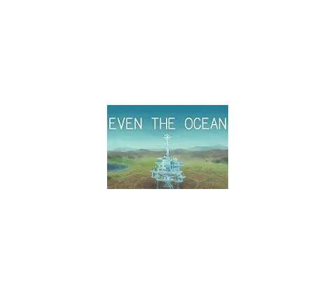 Even the Ocean
