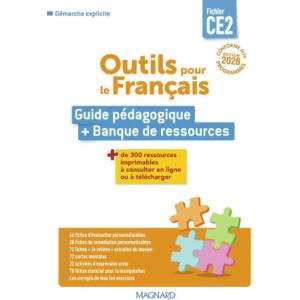 Outils pour le Français CE2 - Fichier - Guide pédagogique + Banque de ressources (2026)