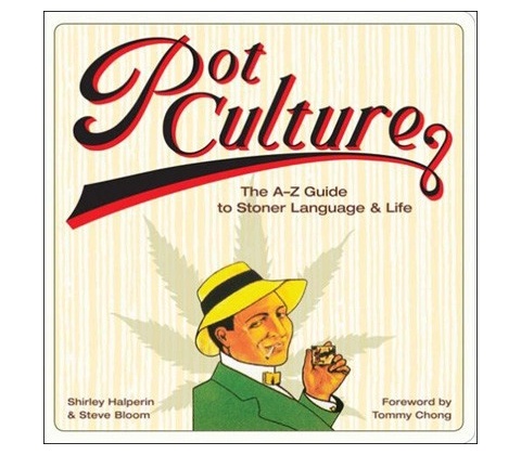 Pot Culture