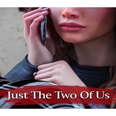 Just the Two of Us