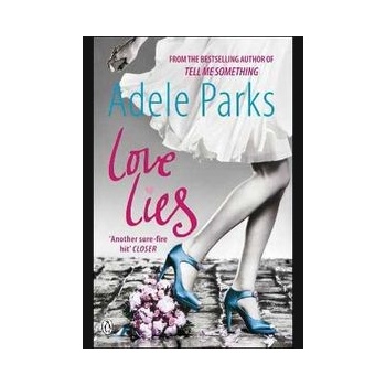 Love Lies - Adele Parks