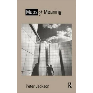 Maps of Meaning | Peter Jackson (ISBN: 9780415090889)