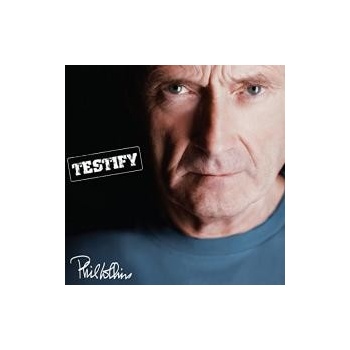 COLLINS PHIL: TESTIFY CD