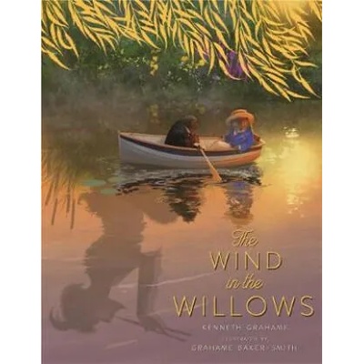 Wind in the Willows | Kenneth Grahame, Grahame Baker-Smith