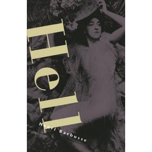 Hell | Henri Barbusse (ISBN: 9781885983015)