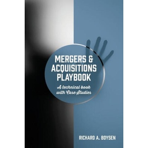 Mergers & Acquisitions Playbook | Richard A. Boysen (ISBN: 9781977251879)