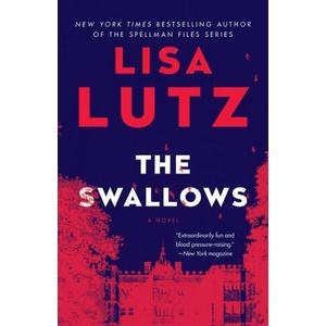 SWALLOWS | LISA LUTZ (ISBN: 9781984818256)