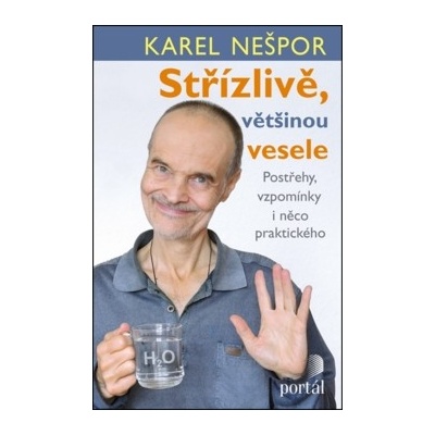 Střízlivě, většinou vesele Karel Nešpor