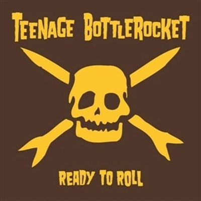 Teenage Bottlerocket: Ready To Roll (mustard Yellow Vinyl) LP