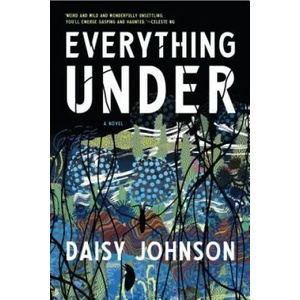 Everything Under (ISBN: 9781555978266)