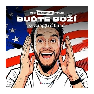 Buďte boží v angličtině - Radek Provázek
