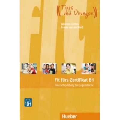 Fit fürs Zertifikat B1 Lehrbuch für Jugendliche, mit Code für mp3-Download