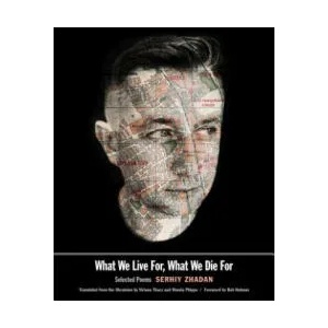 What We Live For, What We Die For | Serhiy Zhadan (ISBN: 9780300223361)