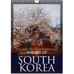 Calvendo IMAGES OF SOUTH KOREA, THE LAND OF THE MORNING CALM (Wall Calendar 2026 DIN A4 portrait), CALVENDO 12 Month Wall Calendar | Calvendo, Ellie Perla