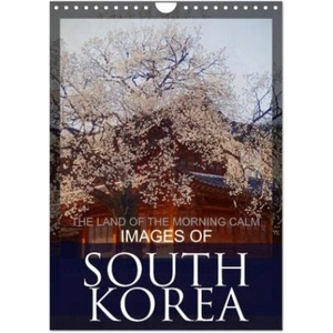 Calvendo IMAGES OF SOUTH KOREA, THE LAND OF THE MORNING CALM (Wall Calendar 2026 DIN A4 portrait), CALVENDO 12 Month Wall Calendar | Calvendo, Ellie Perla