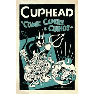 Cuphead Volume 1 Comic Capers & Curios (ISBN: 9781506712482)