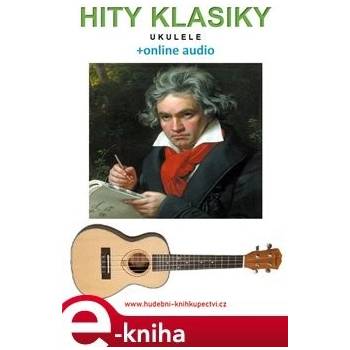 Hity klasiky - Ukulele +online audio - Zdeněk Šotola